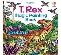 Sam Baer T. Rex Magic Painting Book Paperback Sam Baer Multicolor