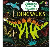 Sam Baer Usborne Scratch Activities Dinosaurs Paperback Book Sam Baer Multicolor