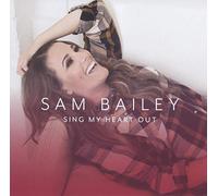 Sam Bailey - Sing My Heart Out