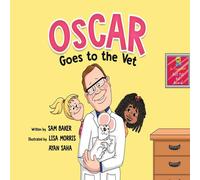 Sam Baker Oscar Goes to the Vet Paperback Book Sam Baker Multicolor