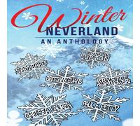 Sam Baker Winter Neverland: An Anthology Paperback Book Sam Baker Multicolor