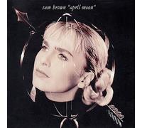 Sam Brown - April Moon - A&M Records - 397 036-1, A&M Records - 397036-1
