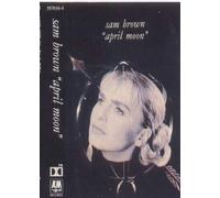 Sam Brown - April Moon [CASSETTE]