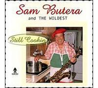 Sam Butera & Wildest - Still Cookin