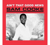 Sam Cooke - Ain't That Good News