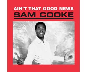 Sam Cooke - Ain't That Good News