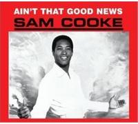 Sam Cooke - Ain't That Good News