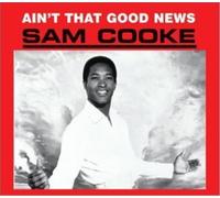 Sam Cooke - Ain't That Good News