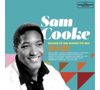 Sam Cooke - Bring It on Home to Me