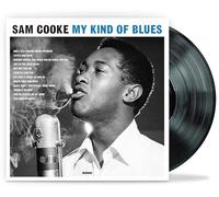 Sam Cooke - My Kind Of Blues [180g Vinyl LP] [VINYL]