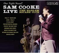 SAM COOKE - One Night Stand: Sam Cooke Live At The Harlem Square Club 1963