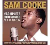 Sam Cooke - The Complete Solo Singles As & Bs 1957-62