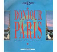 Sam Cooke, The Drifters, Hot Chocolate, ... - Bonjour Paris [Vinyl LP]
