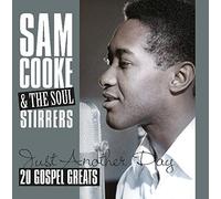 Sam Cooke and The Soul Stirrers - Just Another Day - 20 Gospel Greats [180 gm LP vinyl]