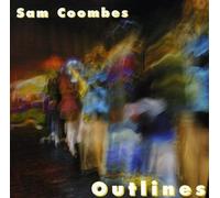 Sam Coombes - Outlines
