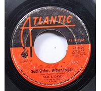 Sam & Dave - Sam & Dave 45 RPM Soul Sister, Brown Sugar / Come On In