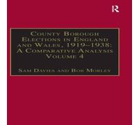 Sam Davies County Borough Elections in England & Wales, 1919-1938: A Sam Davies Multicolor