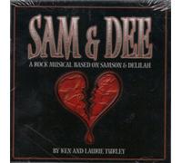 SAM & DEE - A Rock Musical Based on Samson & Delilah