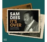 SAM DEES: ITS OVER - 70S SONGWRITER DEMOS AND MASTERS - CD BRAND NEW