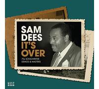 Sam Dees - It's Over 70S Songwriter Demos And Masters [Japan CD] PCD-17703