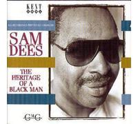 Dees Sam - The Heritage of a Black Man