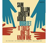 Sam Dillon & Andrew Gould - It Takes One To Know One