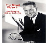 Sam Donahue - Mood Were in