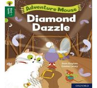 Sam Gayton Oxford Reading Tree Word Sparks: Level 12: Diamond Dazzle Sam Gayton Multicolor