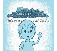Sam Goddard Finding Ray's Key N/A Book Sam Goddard Multicolor