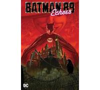 Joe Quinones – Batman '89: Echoes – Hardback