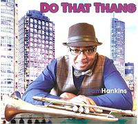 Sam Hankins - Do That Thang