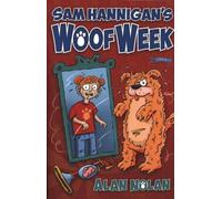 Sam Hannigan's Woof Week