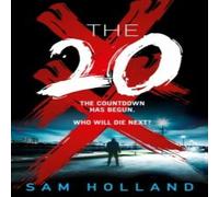Sam Holland The Twenty Paperback Book Sam Holland Multicolor