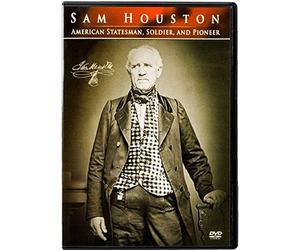 Sam Houston American Statesman, Solider, And Pioneer DVD
