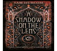 Sam Hurcom A Shadow on the Lens Paperback Book Sam Hurcom Multicolor