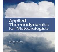 Sam Miller Applied Thermodynamics for Meteorologists Hardcover Book Sam Miller Multicolor