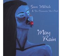 Sam Miltich - May Rain