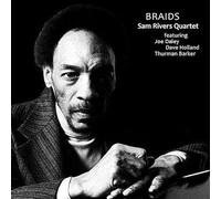 Sam Rivers - Archive Series Vol 4: Braids
