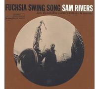 Sam Rivers - Fuchsia Swing Song