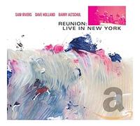 Sam Rivers - Reunion: Live In New York