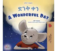 Sam Sagolski A Wonderful Day (Amharic English Bilingual Children's Book) Paperback Sam Sagolski Multicolor