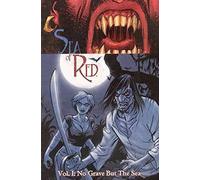 Sam, Salgood - Sea Of Red Volume 1: No Grave But The Sea