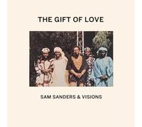 Sam Sanders & Visions - The Gift Of Love [VINYL]