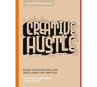 sam seidel - Creative Hustle Blaze Your Own Path and Make Work That - A245z