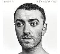 Sam Smith – Thrill of It All