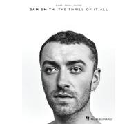 Sam Smith: The Thrill Of It All (PVG): Piano / Vocal / Guitar