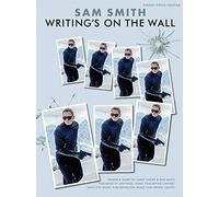 Sam Smith: Writing's On The Wall - From James Bond: Spectre