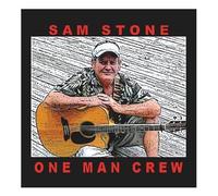 Sam Stone - One Man Crew