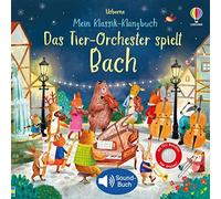 Sam Taplin Ag J Mein Klassik-Klangbuch: Das Tier-Orchester spielt Ba (Paperback)