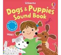 Sam Taplin Dogs & Puppies Sound Book Board book Sam Taplin Multicolor